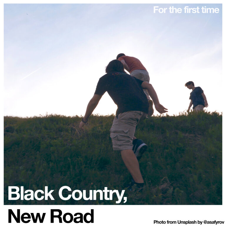 Cover art Black Country, New Road – For the first time